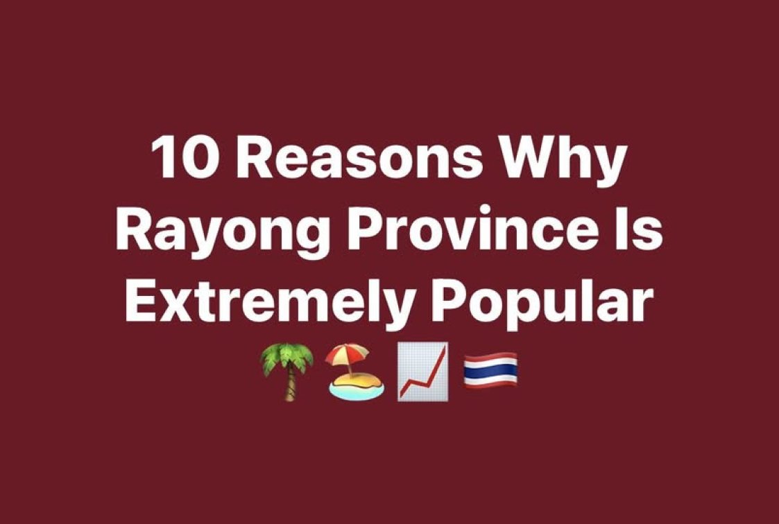 10 Reasons Why Rayong Province Is Extremely Popular 🌴🏖️📈🇹🇭
