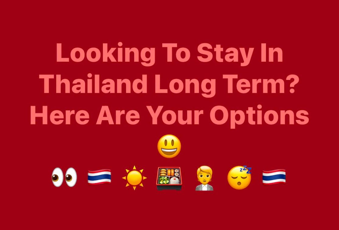 Looking to Stay in Thailand Long Term? Here Are Your Visa Options 👀 🇹🇭 ☀️ 🏠 🍱 👩‍💼 😴 